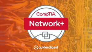 CompTIA Network+ (N10-008) Study Guide & Practice Exam Tests