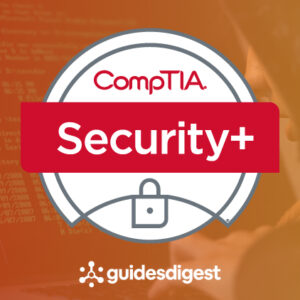 CompTIA Security+ (SY0-701) Study Guide & Practice Exam Tests