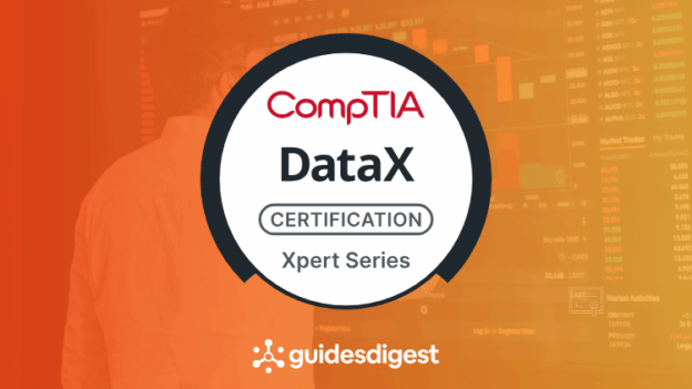 CompTIA DataX Study Exam Certification Guide and Ebook GuidesDigest